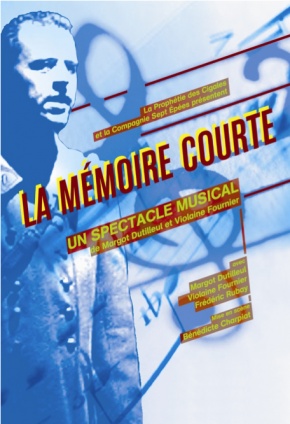 Cie Minute Papillon : La Mémoire Courte (affiche)